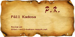 Páll Kadosa névjegykártya